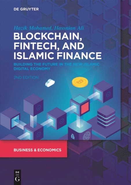 Hassnian Ali, Hazik Mohamed - Blockchain, Fintech, and Islamic Finance, E-bok
