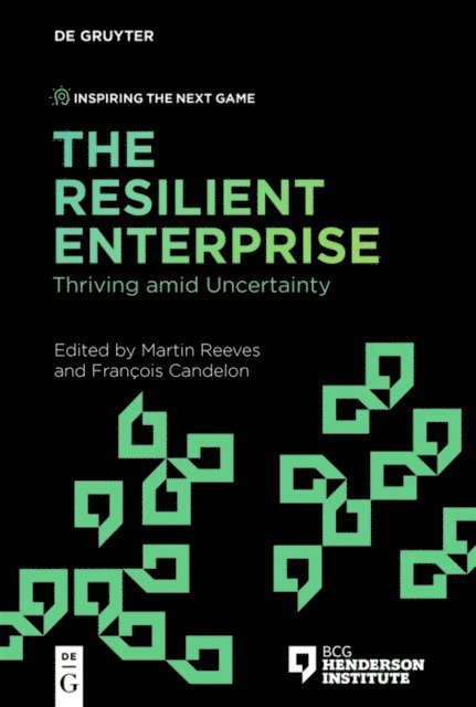 Francois Candelon, Martin Reeves - Resilient Enterprise, E-bok