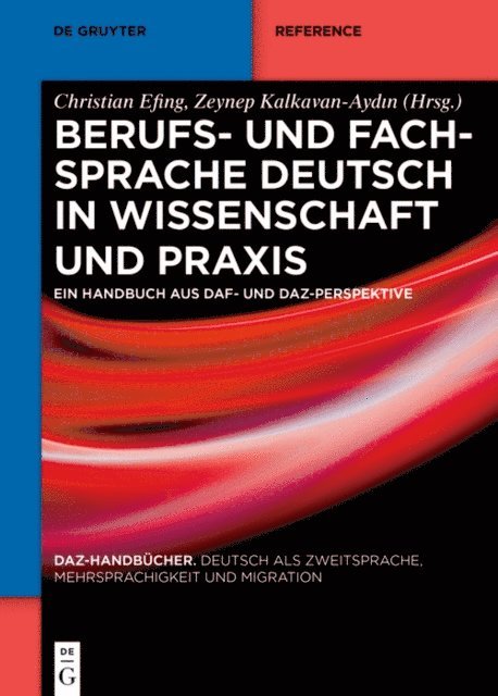 Zeynep Kalkavan-Aydin, Christian Efing - Berufs- und Fachsprache Deutsch in Wissenschaft und Praxis, E-bok