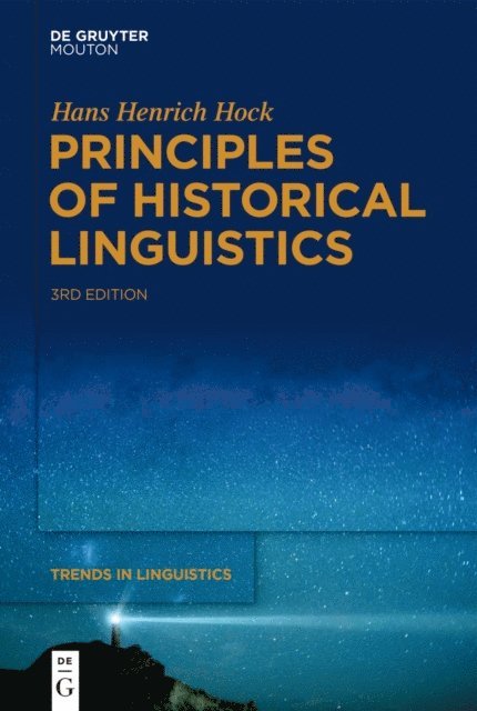Hans Henrich Hock - Principles of Historical Linguistics, E-bok