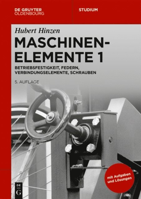 Hubert Hinzen - Betriebsfestigkeit, Federn, Verbindungselemente, Schrauben, E-bok