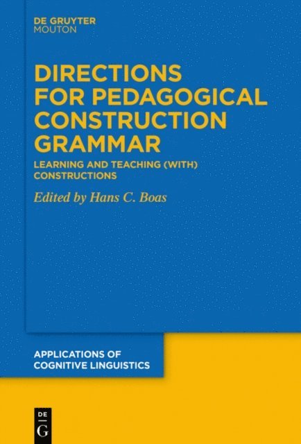 Hans C. Boas - Directions for Pedagogical Construction Grammar, E-bok