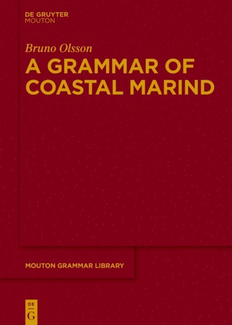 Bruno Olsson - Grammar of Coastal Marind, E-bok