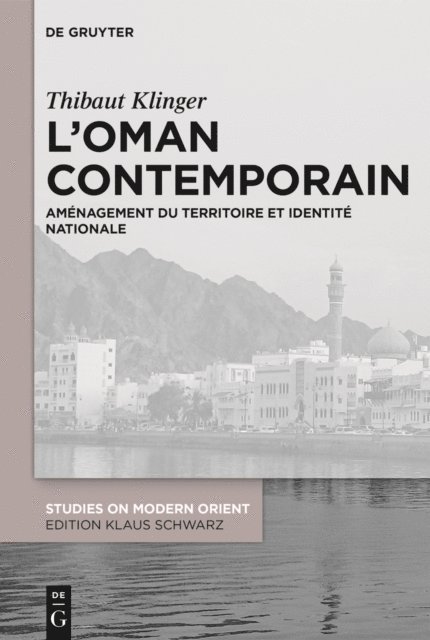 Thibaut Klinger - L’Oman contemporain, E-bok