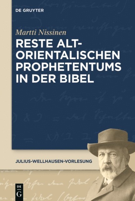 Martti Nissinen - Reste altorientalischen Prophetentums in der Bibel, E-bok