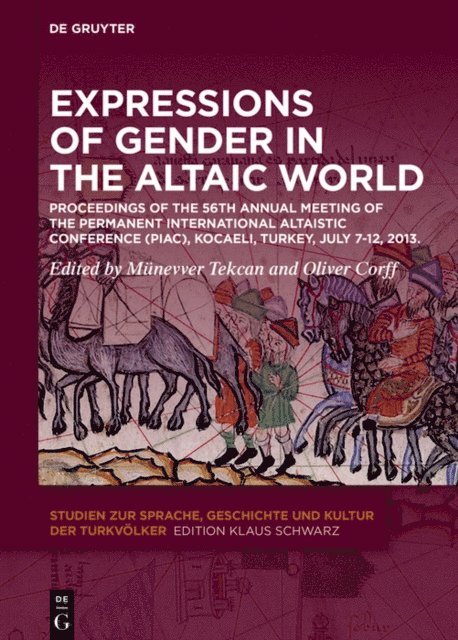 Oliver Corff, Munevver Tekcan - Expressions of Gender in the Altaic World, E-bok