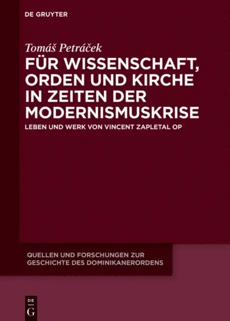 Tomas Petracek - Für Wissenschaft, Orden und Kirche in Zeiten der Modernismuskrise, E-bok. Tillgänglighet: Lägg i varukorg