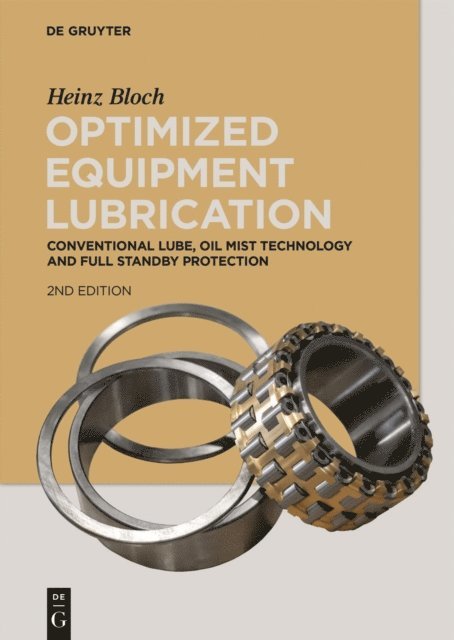 Heinz Bloch - Optimized Equipment Lubrication, E-bok