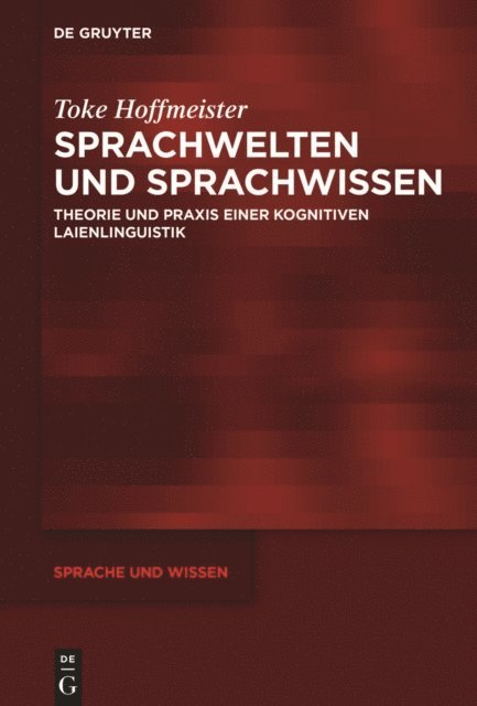 Toke Hoffmeister - Sprachwelten und Sprachwissen, E-bok