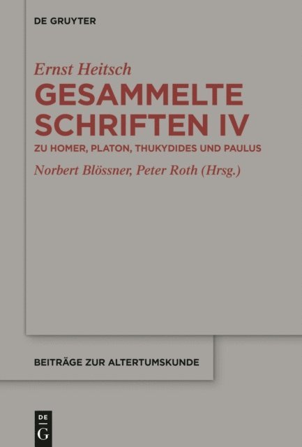 Peter Roth, Norbert Bloner - Zu Homer, Platon, Thukydides und Paulus, E-bok