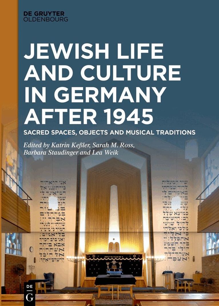 Katrin Keßler, Sarah M. Ross, Barbara Staudinger, Lea Weik - Jewish Life and Culture in Germany after 1945, Inbunden. Tillgänglighet: Tillfälligt slut