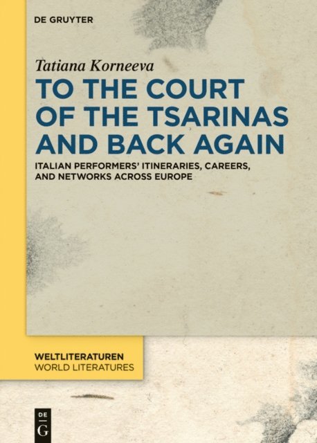 Tatiana Korneeva - To the Court of the Tsarinas and Back Again, E-bok