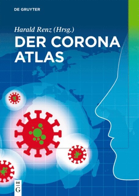 Harald Renz - Der Corona Atlas, E-bok