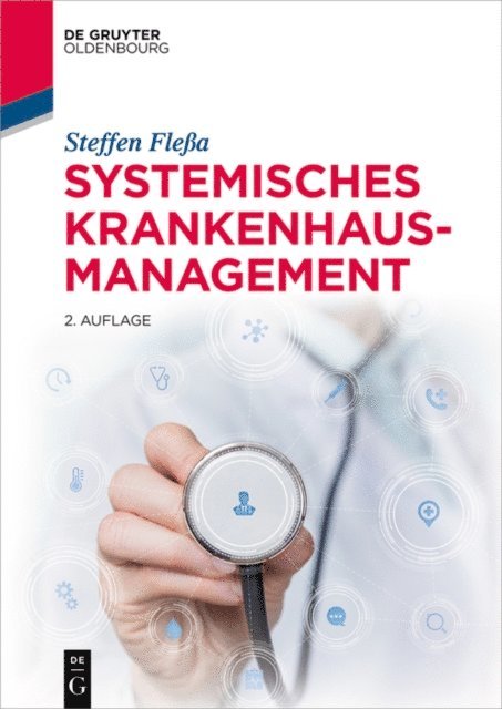 Steffen Flea - Systemisches Krankenhausmanagement, E-bok