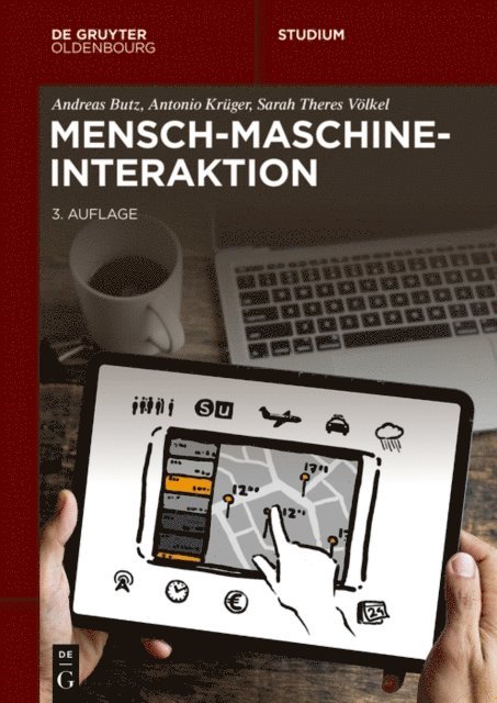 Sarah Theres Volkel, Antonio Kruger, Andreas Butz - Mensch-Maschine-Interaktion, E-bok