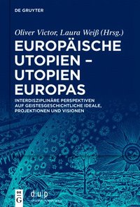 Europaische Utopien - Utopien Europas
