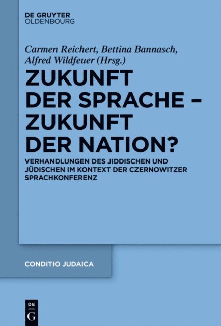 Alfred Wildfeuer, Bettina Bannasch, Carmen Reichert - Zukunft der Sprache – Zukunft der Nation?, E-bok