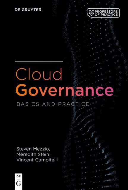Vince Campitelli, Meredith Stein, Steven Mezzio - Cloud Governance, E-bok. Tillgänglighet: Lägg i varukorg