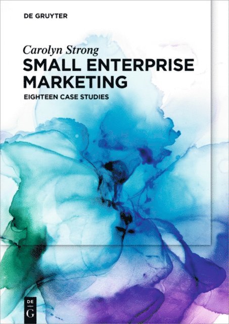 Carolyn Strong - Small Enterprise Marketing, E-bok