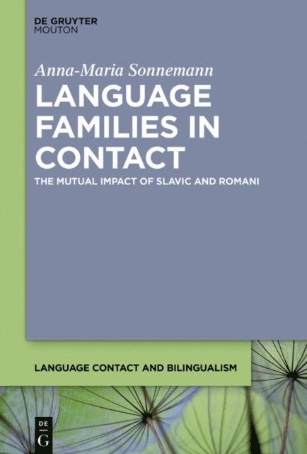 Anna-Maria Sonnemann - Language Families in Contact, E-bok