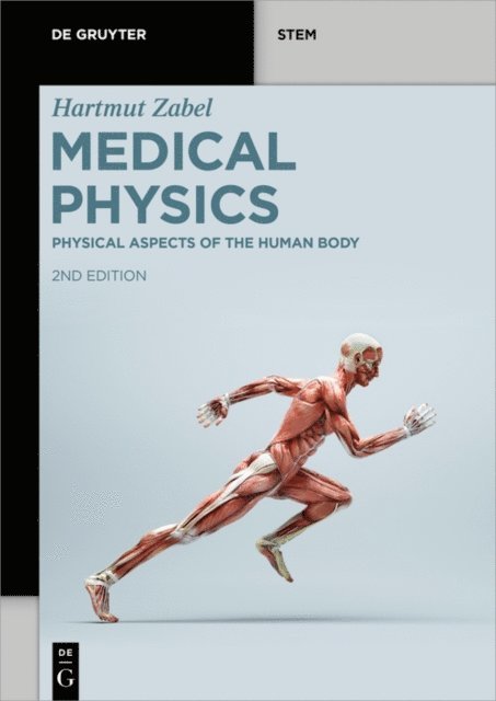 Hartmut Zabel - Physical Aspects of the Human Body, E-bok