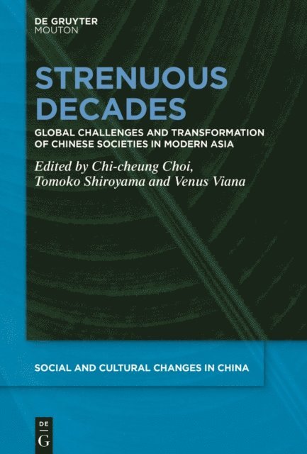 Venus Viana, Tomoko Shiroyama, Chi-cheung Choi - Strenuous Decades, E-bok