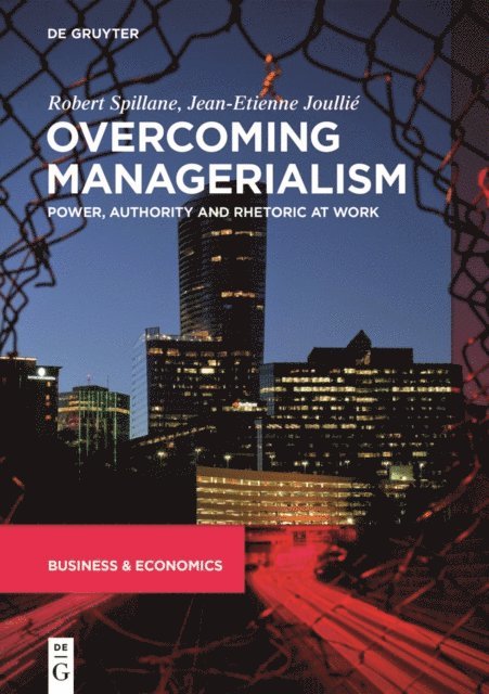 Jean-Etienne Joullie, Robert Spillane - Overcoming Managerialism, E-bok