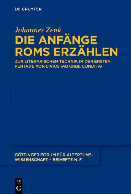 Johannes Zenk - Die Anfänge Roms erzählen, E-bok