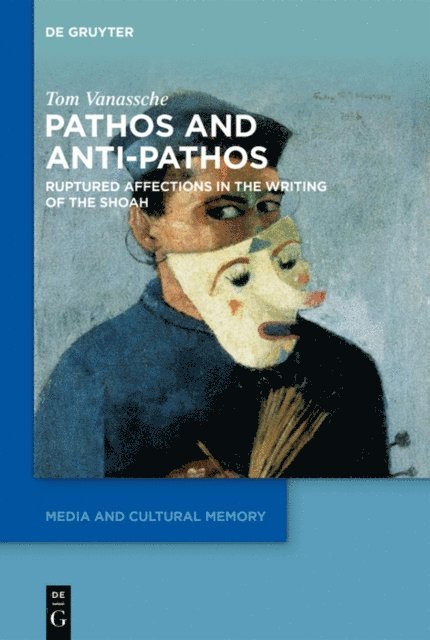 Tom Vanassche - Pathos and Anti-Pathos, E-bok