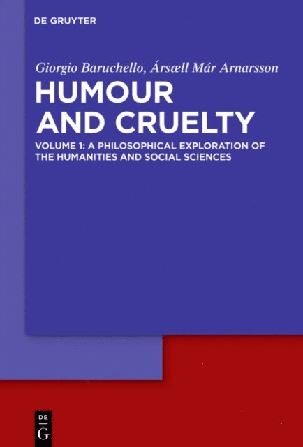 Arsaell Mar Arnarsson, Giorgio Baruchello - Philosophical Exploration of the Humanities and Social Sciences, E-bok