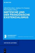 Nietzsche und der franzsische Existenzialismus