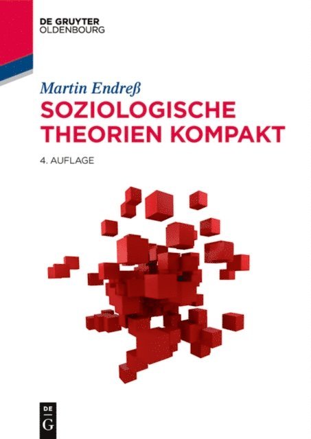 Martin Endre - Soziologische Theorien kompakt, E-bok