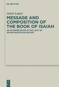 Message and Composition of the Book of Isaiah