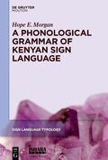 Phonological Grammar of Kenyan Sign Language