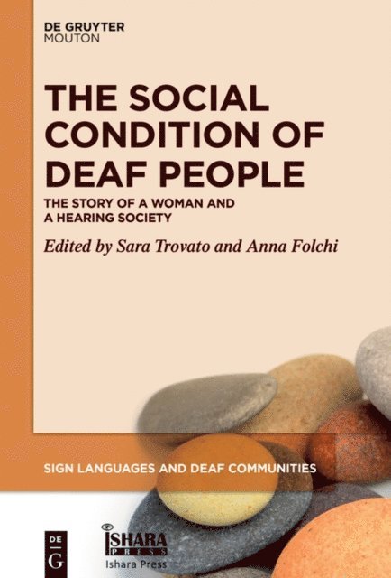 Anna Folchi, Sara Trovato - Social Condition of Deaf People, E-bok