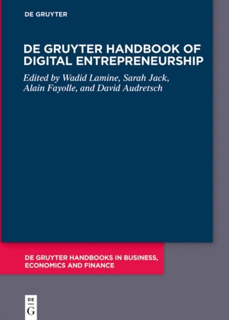 David B. Audretsch, Alain Fayolle, Sarah Jack, Wadid Lamine - De Gruyter Handbook of Digital Entrepreneurship, E-bok
