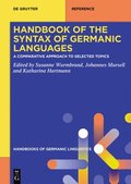 Handbook of the Syntax of Germanic Languages: A Comparative Approach to Selected Topics