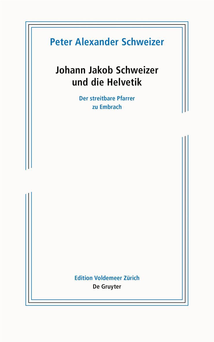 Peter Alexander Schweizer - Johann Jakob Schweizer und die Helvetik, Häftad. Tillgänglighet: Tillfälligt slut