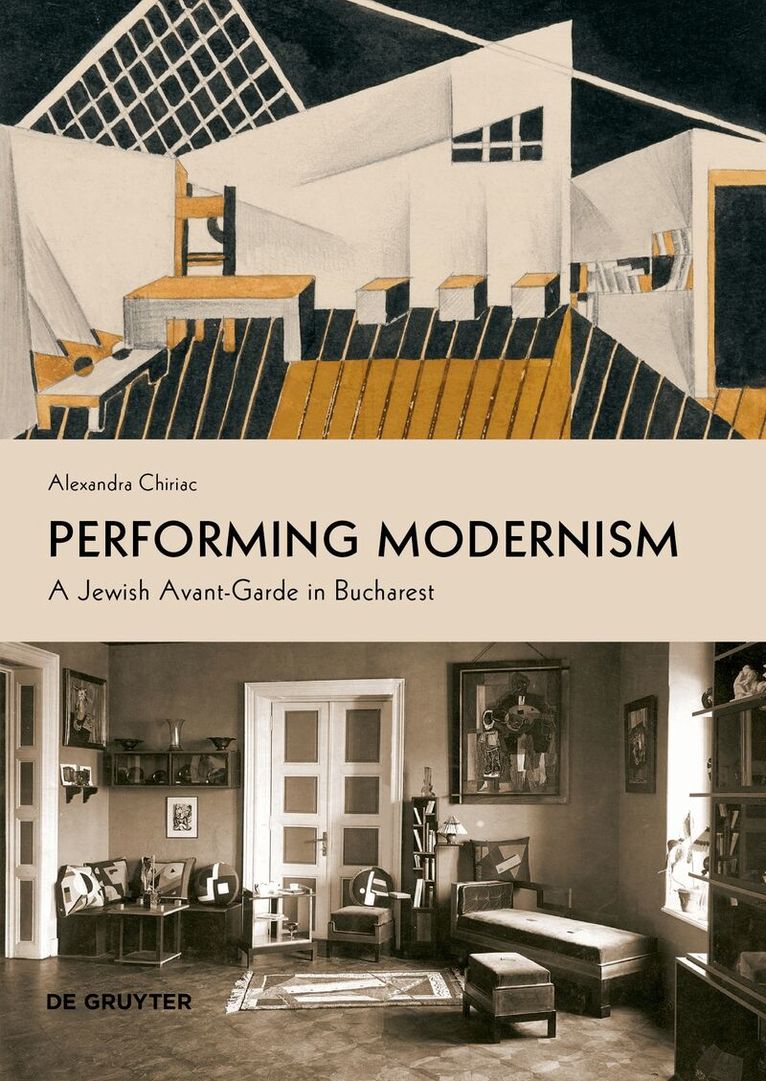Alexandra Chiriac - Performing Modernism, Häftad. Tillgänglighet: Lägg i varukorg