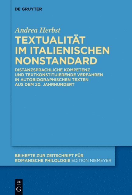 Andrea Herbst - Textualität im italienischen Nonstandard, E-bok