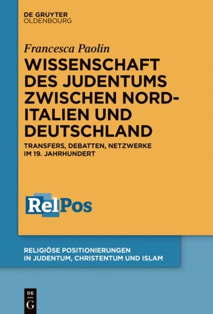 Francesca Paolin - Wissenschaft des Judentums zwischen Norditalien und Deutschland, E-bok