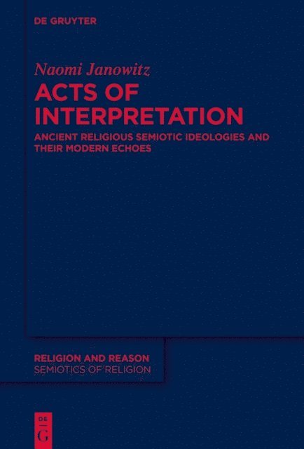 Naomi Janowitz - Acts of Interpretation, E-bok