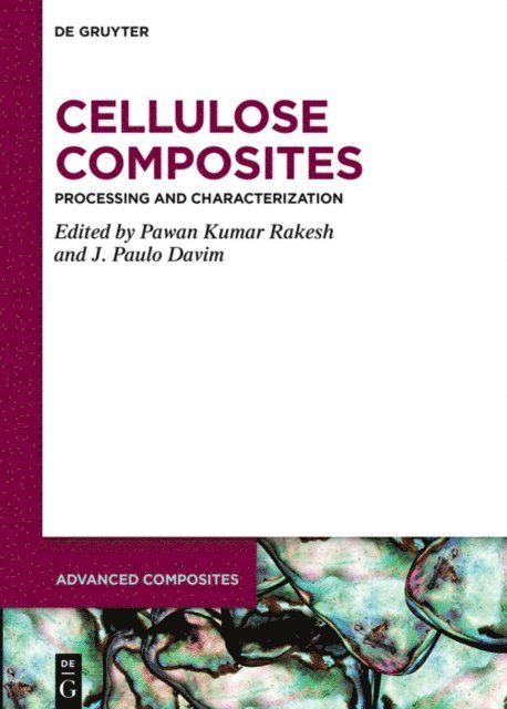 J. Paulo Davim, Pawan Kumar Rakesh - Cellulose Composites, E-bok