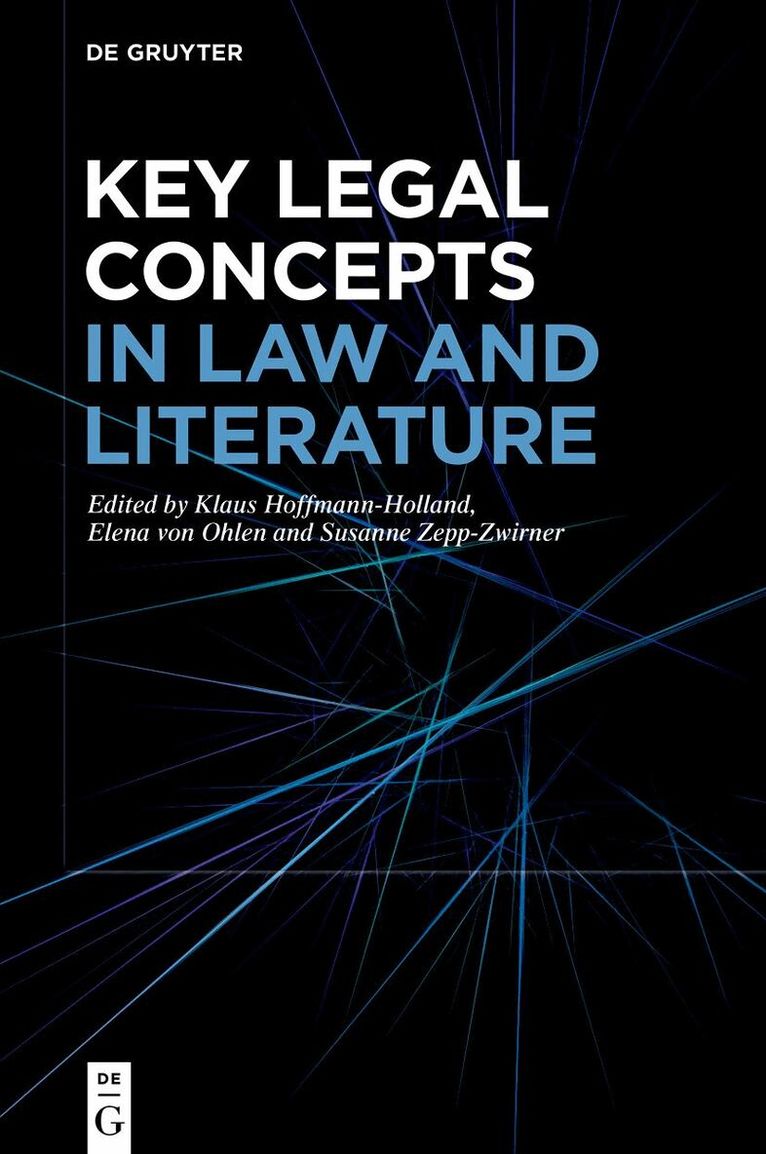 Klaus Hoffmann-Holland, Susanne Zepp-Zwirner - Key Legal Concepts in Law and Literature, Inbunden. Tillgänglighet: Kommande