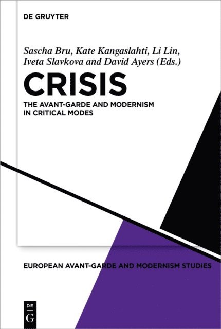 David Ayers, Iveta Slavkova, Li Lin, Kate Kangaslahti, Sascha Bru - Crisis, E-bok