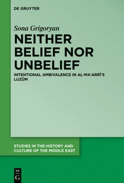 Sona Grigoryan - Neither Belief nor Unbelief, E-bok