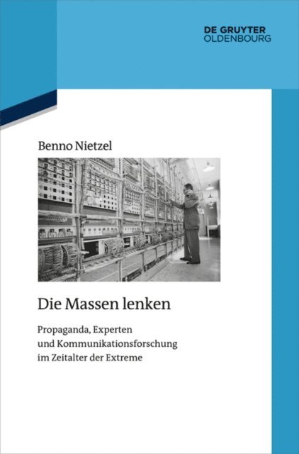 Benno Nietzel - Die Massen lenken, E-bok