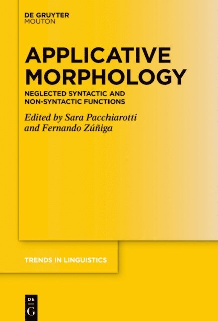 Fernando Zuniga, Sara Pacchiarotti - Applicative Morphology, E-bok