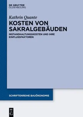 Kathrin Quante - Kosten Von Sakralgebäuden, Inbunden. Tillgänglighet: Tillfälligt slut