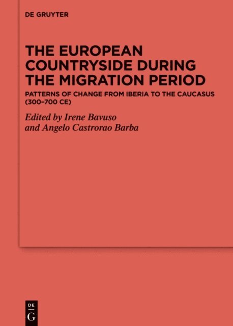 Angelo Castrorao Barba, Irene Bavuso - European Countryside during the Migration Period, E-bok